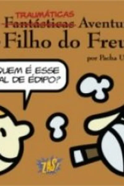 Cover of As TRAUMÁTICAS Aventuras do Filho do Freud