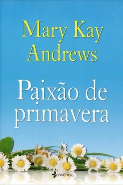 Cover of Paixão de Primavera