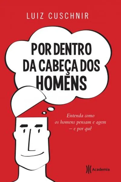 Cover of Por dentro da cabeça dos homens