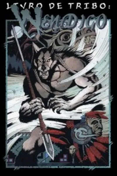 Cover of Wendigo - Livro da Tribo 13