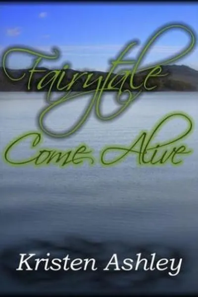 Cover of Fairytale Come Alive