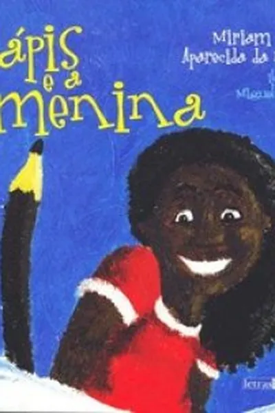 Cover of O lápis e a menina