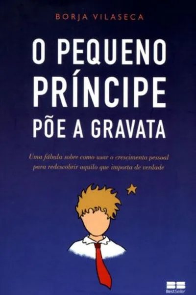 Cover of O Pequeno Príncipe Põe a Gravata