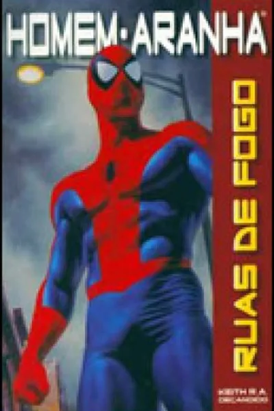 Cover of Homem-Aranha - Ruas de Fogo