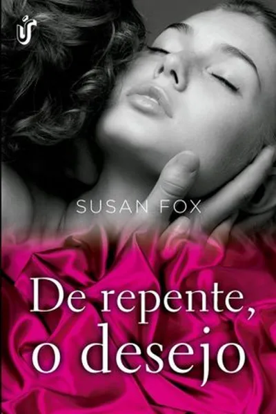 Cover of De Repente, O Desejo