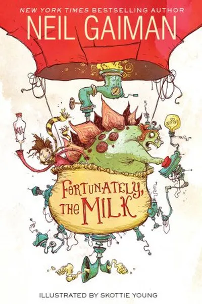 Cover of Fortunately, the Milk