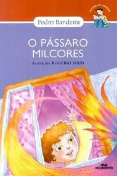 Cover of O Pássaro Milcores