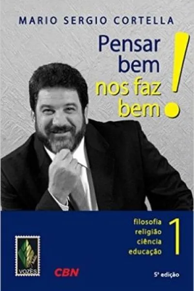 Cover of Pensar Bem Nos Faz Bem!
