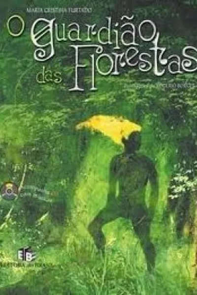 Cover of O Guardião das Florestas
