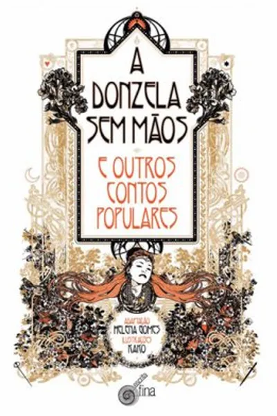 Cover of A donzela sem mãos e outros contos populares