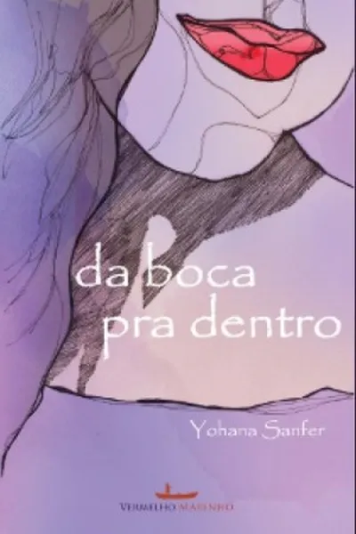 Cover of Da boca pra dentro