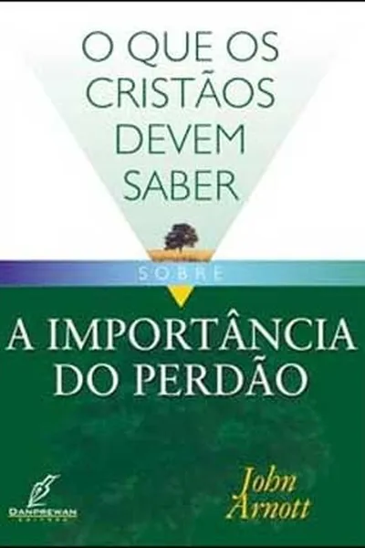 Cover of A Importância do Perdão