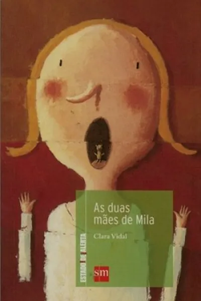 Cover of As duas mães de Mila