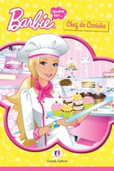 Cover of Barbie quero ser... chefe de cozinha