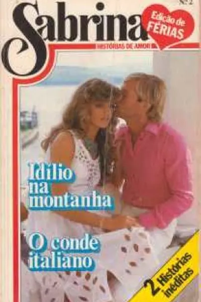 Cover of Idílio na montanha e O conde italiano