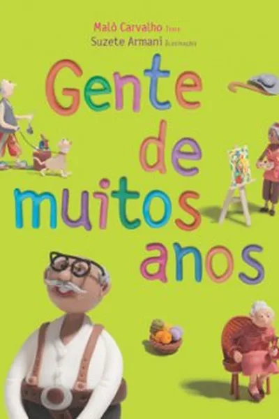 Cover of Gente de muitos anos