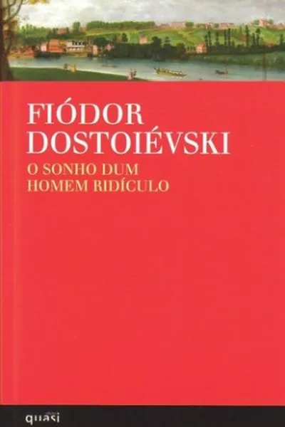 Cover of O Sonho de Um Homem Ridículo