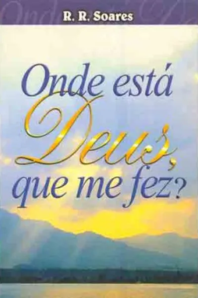 Cover of Onde está Deus, que me fez?