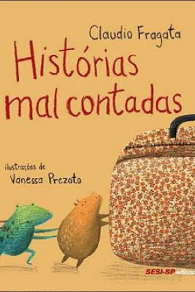 Cover of Histórias Mal Contadas