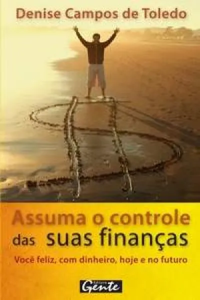 Cover of Assuma o controle das suas finanças