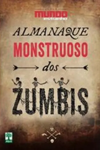 Cover of Almanaque Monstruoso dos Zumbis