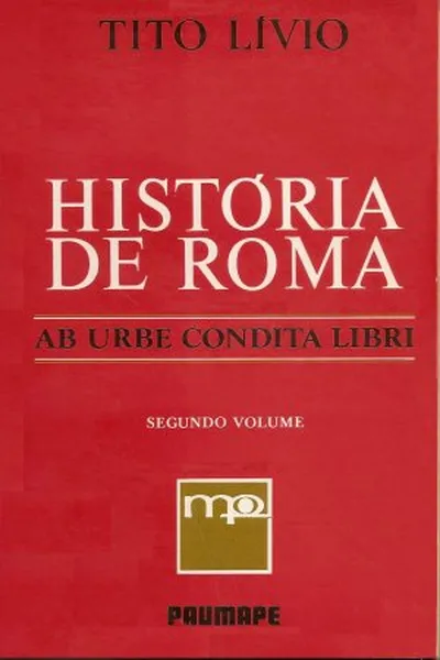 Cover of História de Roma (ab urbe condita libri): segundo volume