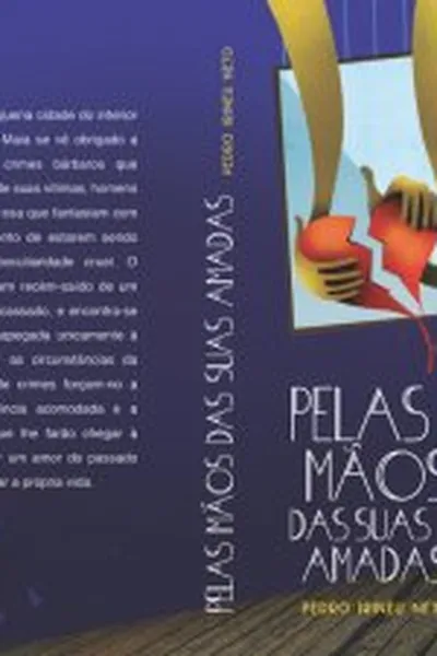Cover of Pelas Mãos das suas Amadas