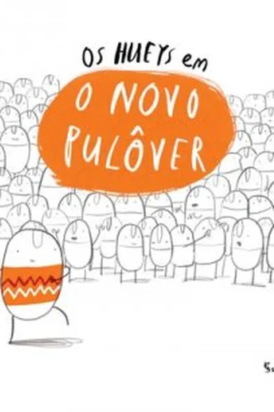 Cover of Os Hueys em: O novo pulôver