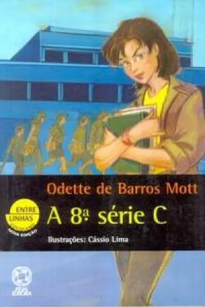 Cover of A 8ª Série C
