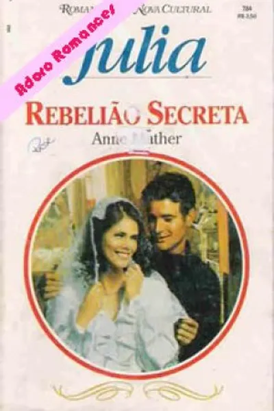Cover of Rebelião secreta