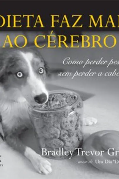 Cover of Dieta faz mal ao cérebro