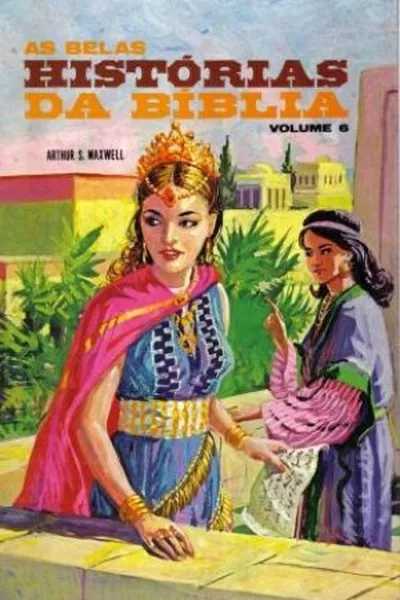 Cover of As Belas Histórias da Bíblia - Volume 6