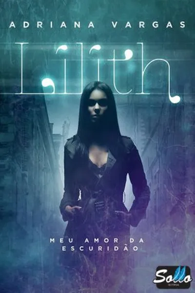 Cover of Lilith, Meu Amor da Escuridão