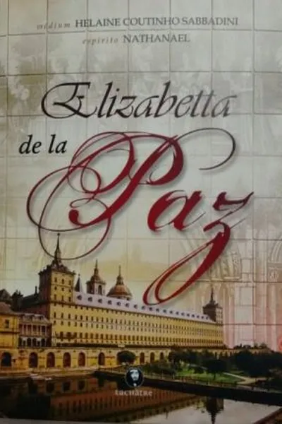 Cover of ELIZABETTA DE LA PAZ