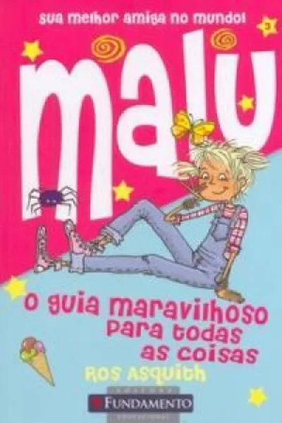 Cover of malu eo guia maravilhoso para todas as coisas