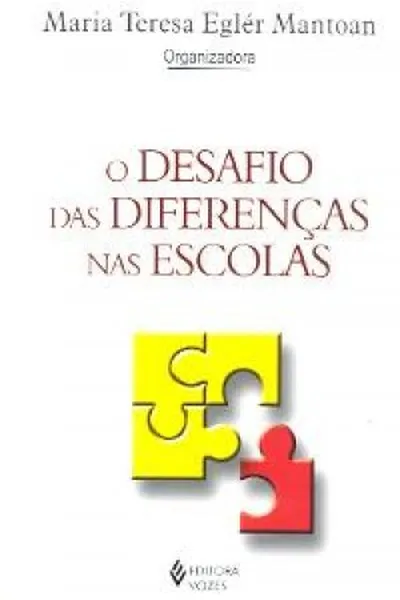 Cover of O Desafio das diferenças nas Escolas