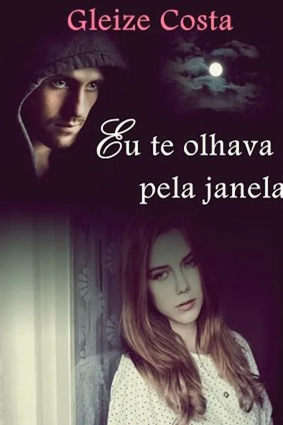 Cover of Eu te olhava pela janela