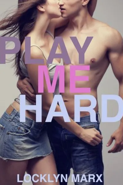 Cover of Play Me Hard