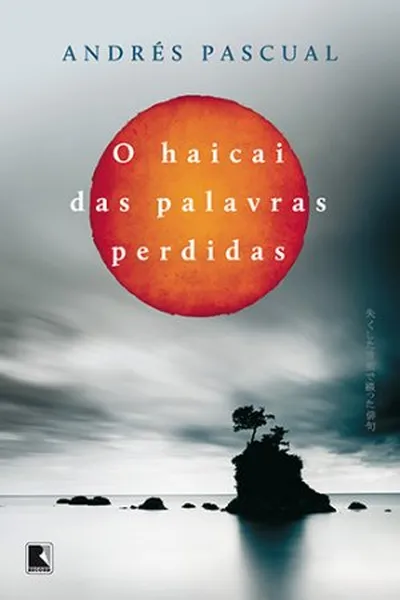 Cover of O haicai das palavras perdidas