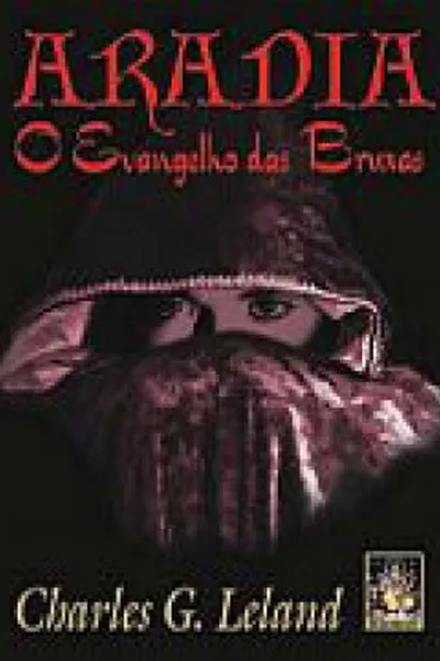 Cover of Aradia: O Evangelho das Bruxas