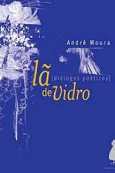 Cover of Lã de vidro : diálogos públicos