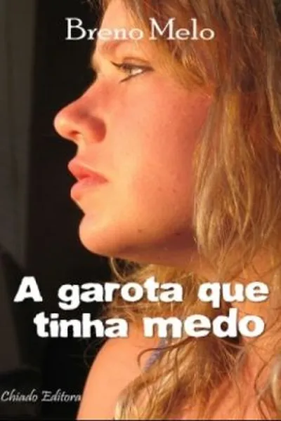 Cover of A Garota que Tinha Medo