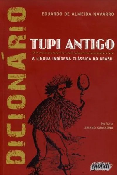 Cover of Dicionário Tupi Antigo