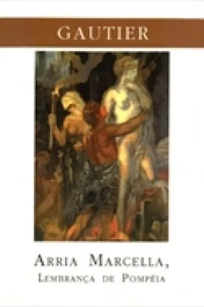 Cover of Arria Marcella, Lembrança de Pompéia