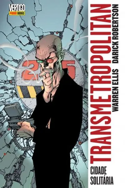 Cover of Transmetropolitan Vol. 4: Cidade Solitária