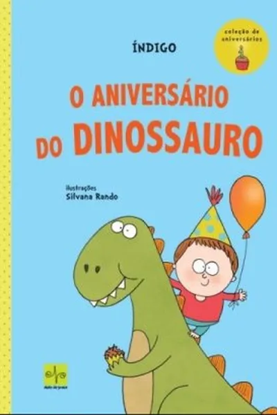 Cover of O Aniversário do Dinossauro