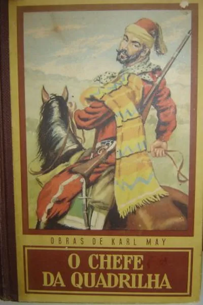 Cover of O Chefe da Quadrilha