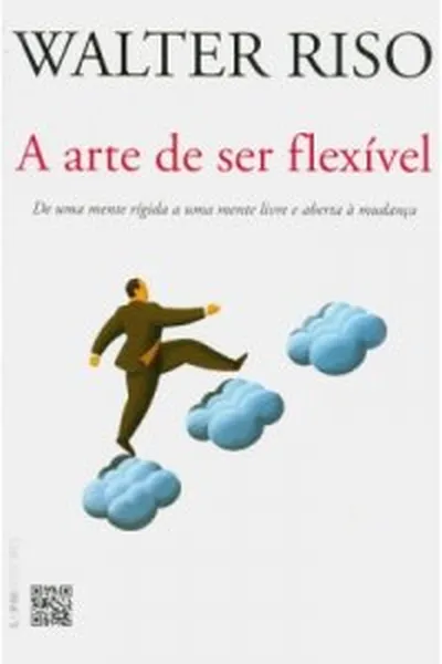 Cover of A arte de ser flexível
