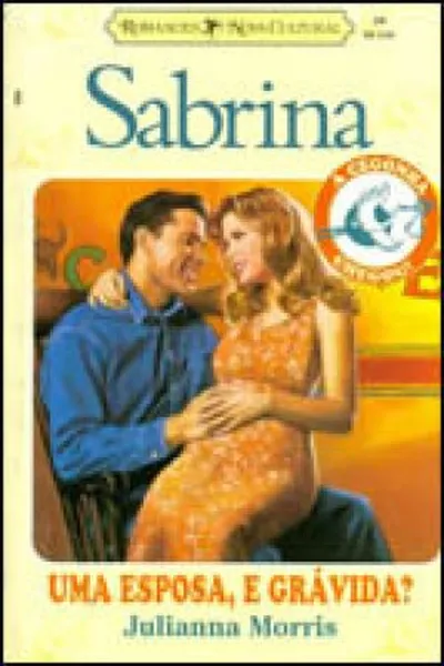 Cover of Uma esposa, e grávida!