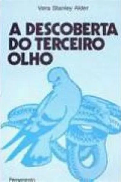 Cover of A Descoberta do Terceiro Olho